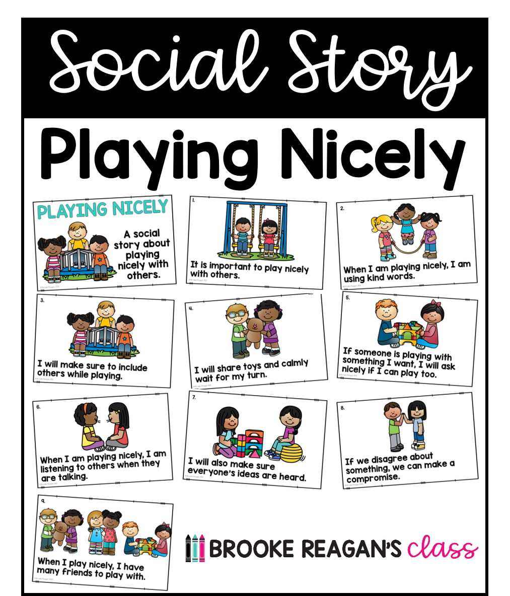 Social Story: Playing Nicely - Brooke Reagan's Class