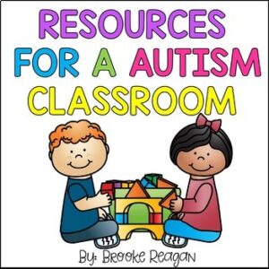 Resources for a Autism Classroom