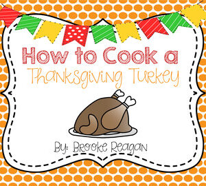 How to Cook a Thanksgiving Turkey